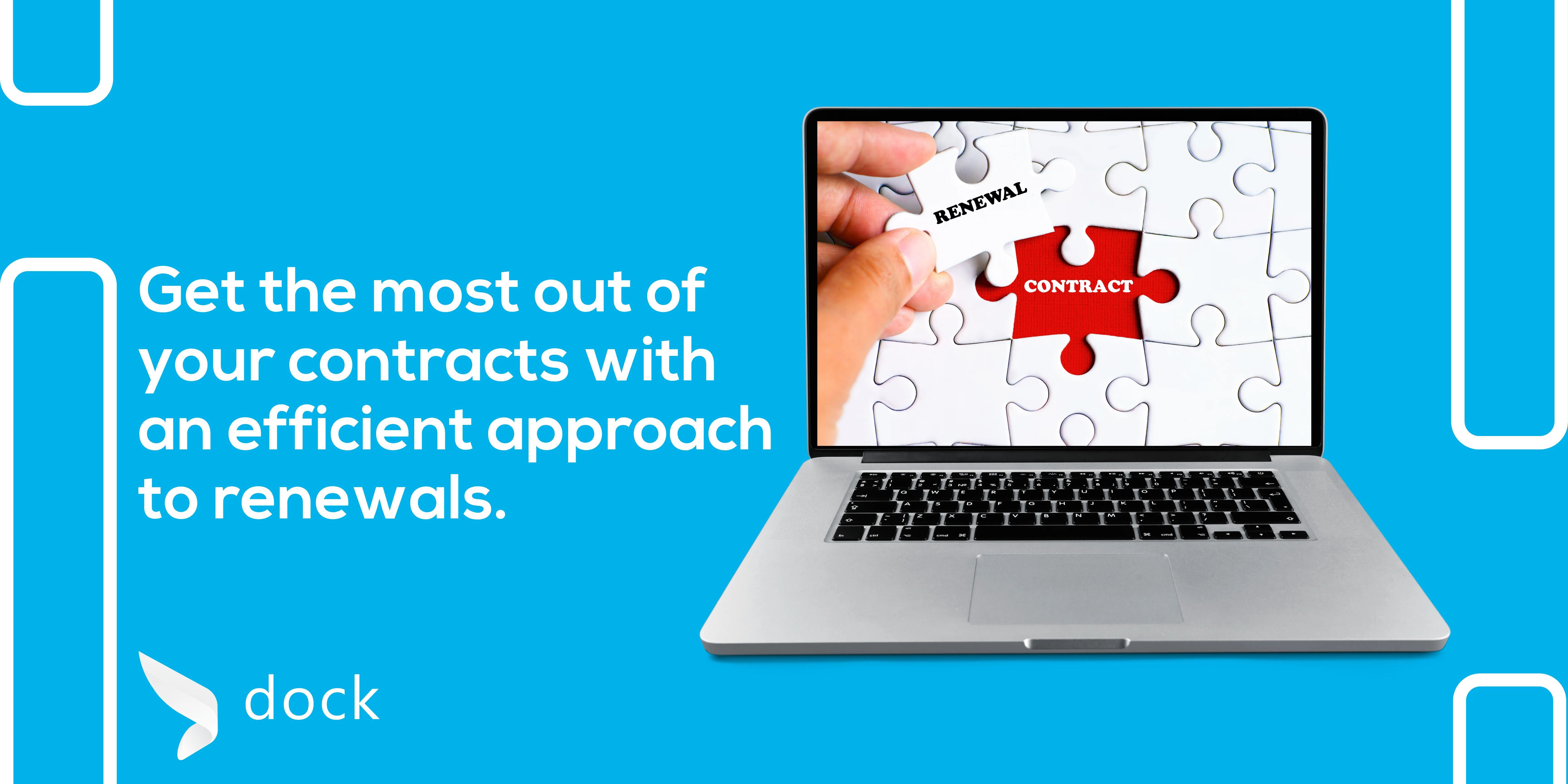 Contract Renewals: Tips And Best Practices | Dock 365 Blog